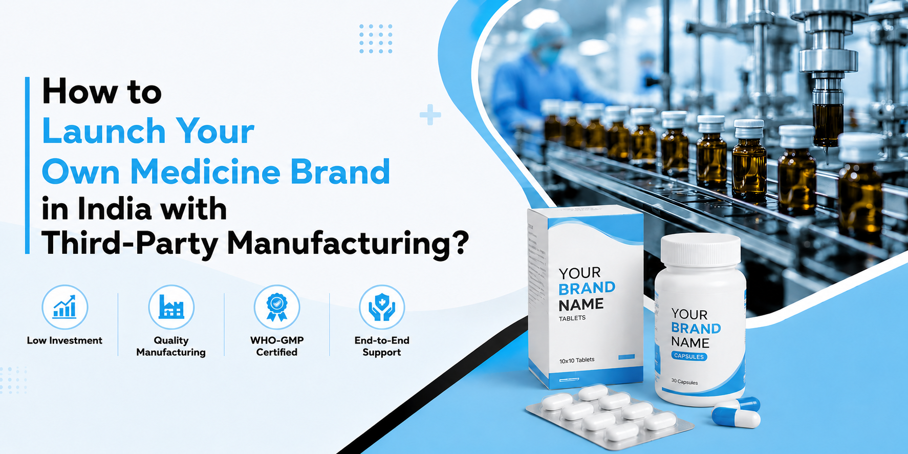 Launch Your Medicine Brand in India